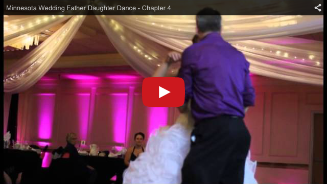 Minnesota Videography - Wedding Video Samples - Father Daughter Dance